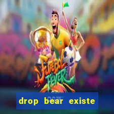 drop bear existe no brasil